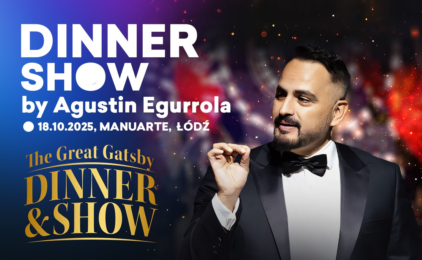 Dinner & Show by Agustin Egurrola