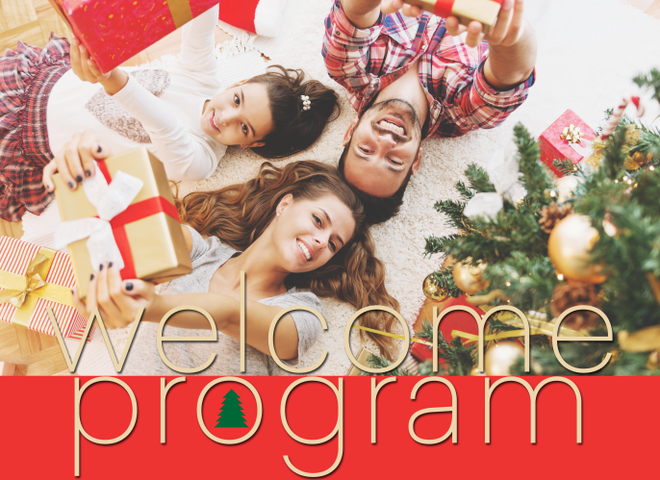 The Pre-Christmas Welcome Program takes off! 48/16 OR - 50/16 OR